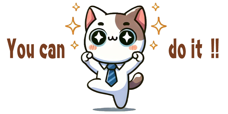 You can do it!!